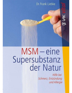 MSM - eine Supersubstanz der Natur